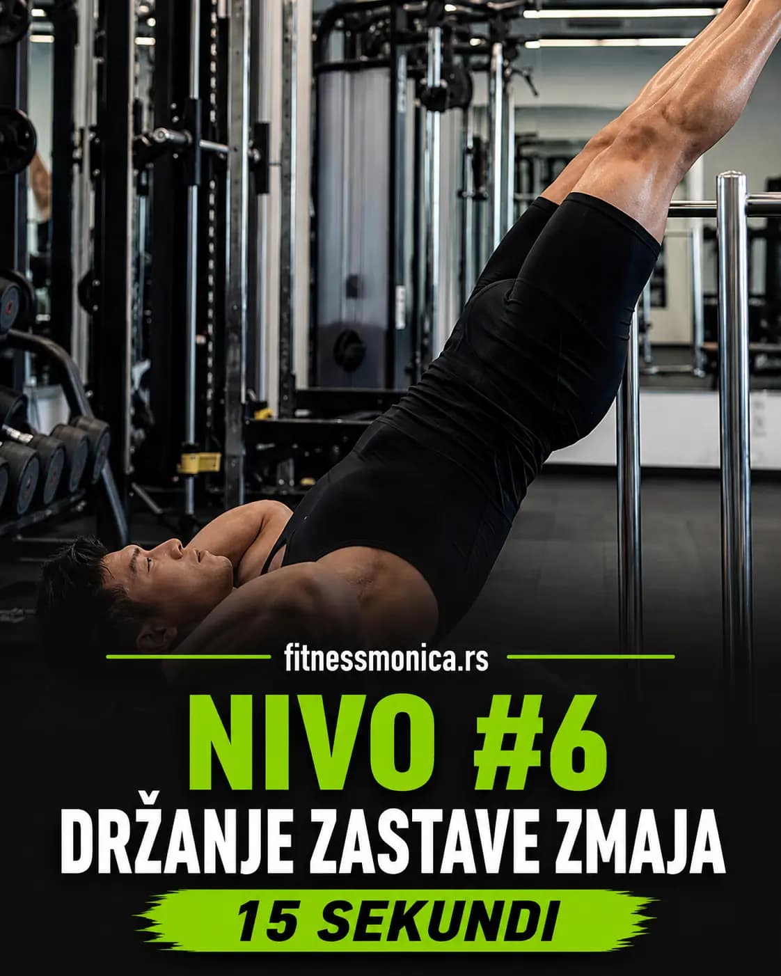 Dragon flag drzanje za ekstremnu snagu stomaka nivo 6