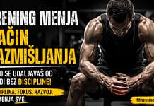 Trening menja i telo i način razmišljanja – disciplina i psihologija trening i disciplina mentalna promena kroz teretanu