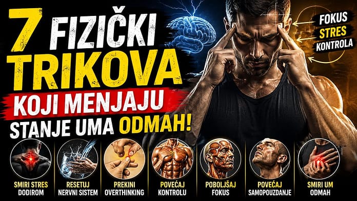 7 fizičkih trikova za fokus i smanjenje stresa fizički trikovi za smanjenje stresa i poboljšanje fokusa