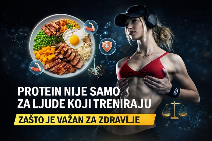 Zašto je protein važan za zdravlje Protein u ishrani važan je za mišiće, zdravlje i energiju